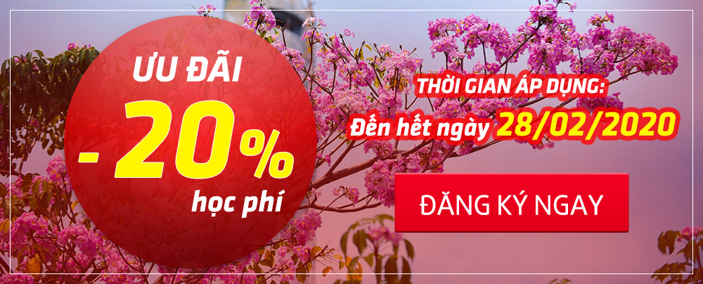 Ưu đãi 20% học phí Ưu đãi 20% học phí
